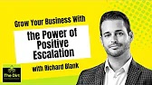 THEDIRTPODCASTGUESTRICHARDBLANK17-grow-your-business-with-the-power-of-positive-escalation.jpg